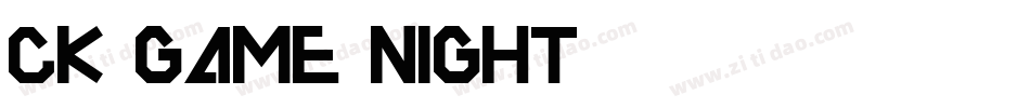 CK Game Night字体转换